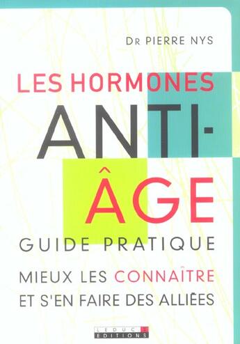 Couverture du livre « Les hormones anti-âge » de Pierre Nys aux éditions Leduc