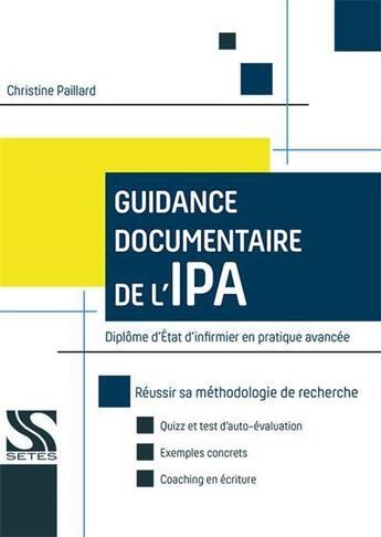 Couverture du livre « Guidance documentaire de l'infirmier en pratique avancée » de Christine Paillard aux éditions Setes