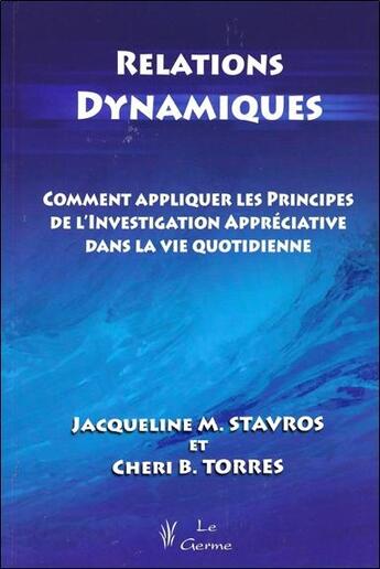 Couverture du livre « Relations dynamiques » de Stavros/Torres aux éditions Satas