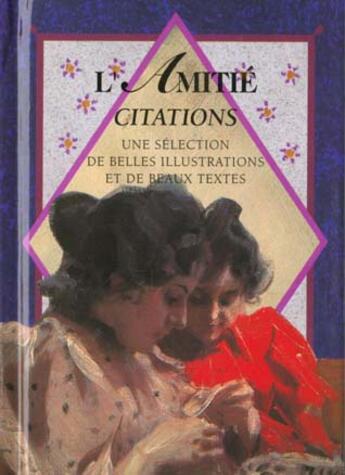 Couverture du livre « Amitie citations » de Exley H aux éditions Exley