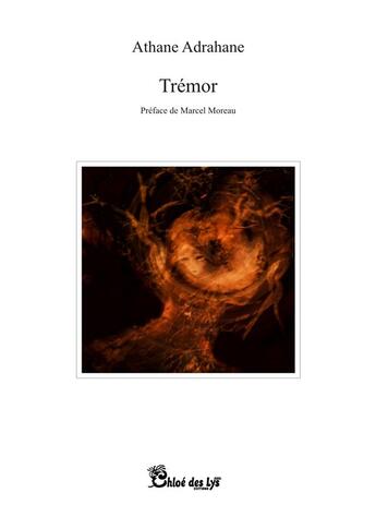 Couverture du livre « Trémor » de Athane Adrahane aux éditions Chloe Des Lys