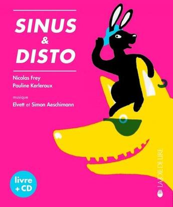 Couverture du livre « Sinus et Disto » de Pauline Kerleroux et Noclas Frey aux éditions La Joie De Lire