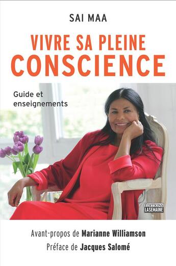 Couverture du livre « Vivre sa pleine conscience » de Sai Maa aux éditions La Semaine