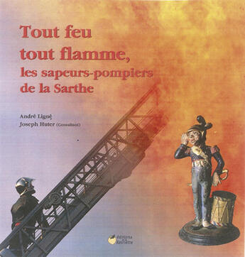 Couverture du livre « Tout feu tout flamme » de Ligne. A./Huter aux éditions La Reinette