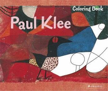 Couverture du livre « Coloring book paul klee » de Annette Roeder aux éditions Prestel