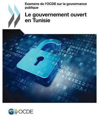 Couverture du livre « Gouvernment ouvert en Tunisie » de Ocde aux éditions Ocde