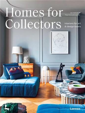 Couverture du livre « Homes for collectors /anglais » de Demeulemeester Thijs aux éditions Lannoo