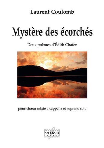 Couverture du livre « Mystere des ecorches » de Coulomb Laurent aux éditions Delatour