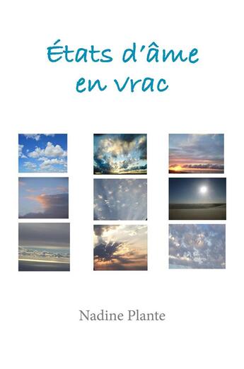 Couverture du livre « États d'ame en vrac » de Nadine Plante aux éditions Librinova