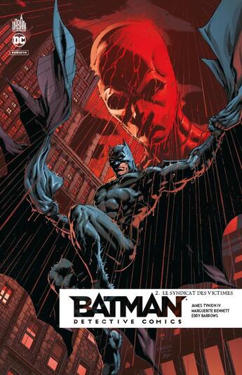 Couverture du livre « Batman - detective comics Tome 2 : le syndicat des victimes » de Eddy Barrows et James Tynion et Alvaro Martinez et Collectif aux éditions Urban Comics