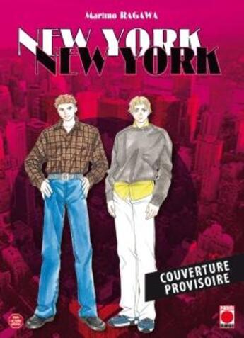 Couverture du livre « New York New York - Perfect Edition T01 » de Marimo Ragawa aux éditions Panini