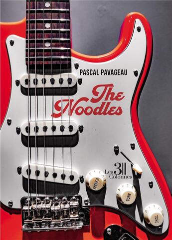 Couverture du livre « The Noodles » de Pascal Pavageau aux éditions Les Trois Colonnes