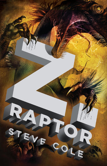 Couverture du livre « Z. Raptor » de Steve Cole aux éditions Penguin Group Us