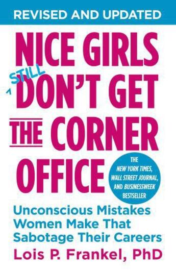 Couverture du livre « Nice Girls Don't Get the Corner Office » de Lois P. Frankel aux éditions Epagine