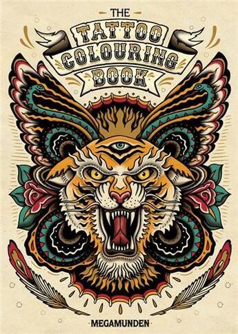 Couverture du livre « The tattoo colouring book » de Megamunden aux éditions Laurence King