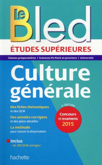 Couverture du livre « Bled supérieur ; le Bled ; culture générale ; études supérieures » de Philippe Solal aux éditions Hachette Education