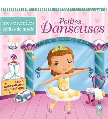 Couverture du livre « MES PREMIERS DEFILES DE MODE ; petites danseuses » de Sandrine Lamour aux éditions Deux Coqs D'or