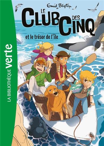 Couverture du livre « Le Club des Cinq Tome 1 : le Club des Cinq et le trésor de l'île » de Enid Blyton aux éditions Hachette Jeunesse