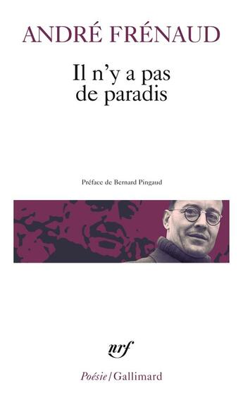 Couverture du livre « Il n'y a pas de paradis » de Andre Frenaud aux éditions Gallimard