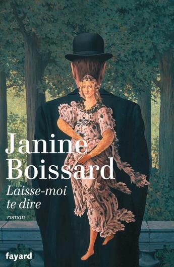 Couverture du livre « Laisse moi te dire » de Janine Boissard aux éditions Fayard