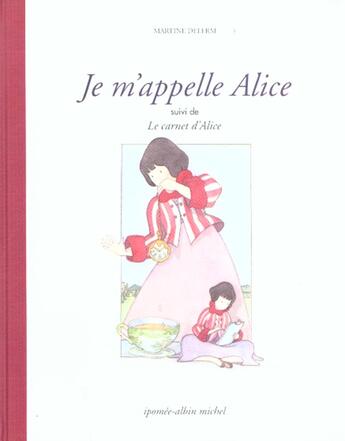 Couverture du livre « Je m'appelle Alice » de Martine Delerm aux éditions Albin Michel