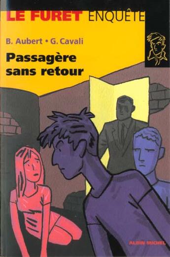 Couverture du livre « Passagere Sans Retour » de Gisele Cavali et Brigitte Aubert aux éditions Albin Michel Jeunesse