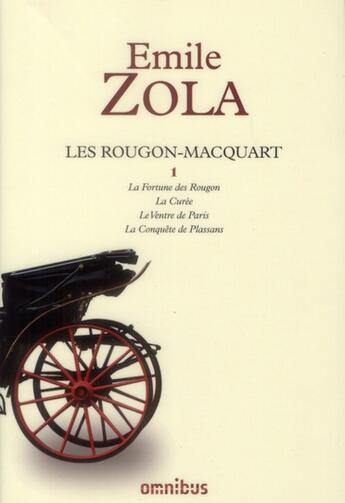 Couverture du livre « Les rougon-macquart, tome 1 » de Émile Zola aux éditions Omnibus