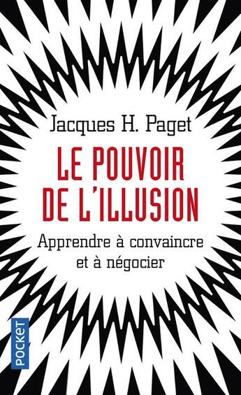 Couverture du livre « Le pouvoir de l'illusion » de Paget Jacques Henri aux éditions Pocket