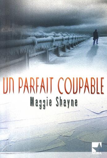 Couverture du livre « Un parfait coupable » de Maggie Shayne aux éditions Harlequin