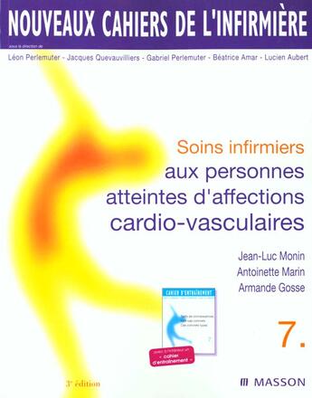 Couverture du livre « Soins Infirmiers Aux Personnes Atteintes D'Affections Cardio Vasculaires » de Leon Perlemuter aux éditions Elsevier-masson