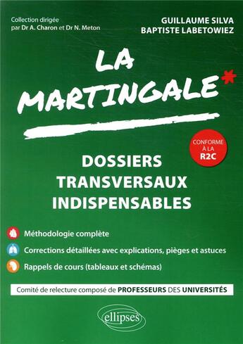 Couverture du livre « Dossiers transversaux indispensables Tome 1 » de Baptiste Labetowiez et Guillaume Silva aux éditions Ellipses