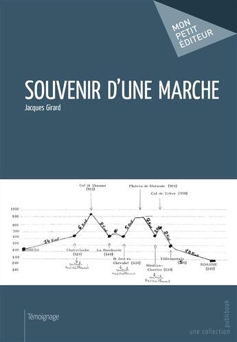 Couverture du livre « Souvenir d'une marche » de Jacques Girard aux éditions Publibook