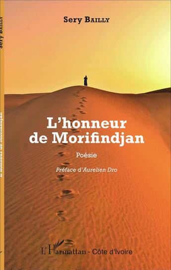 Couverture du livre « L'honneur de Morifindjan » de Sery Bailly aux éditions L'harmattan