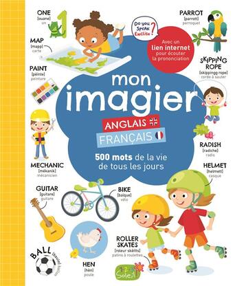 Couverture du livre « Mon imagier francais - anglais (coll. imagier bilingue) » de Idees Book Creations aux éditions 1 2 3 Soleil