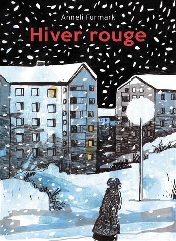 Couverture du livre « Hiver rouge » de Anneli Furmark aux éditions Ca Et La