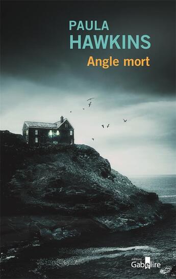 Couverture du livre « Angle mort : Angle mort » de Paula Hawkins aux éditions Gabelire