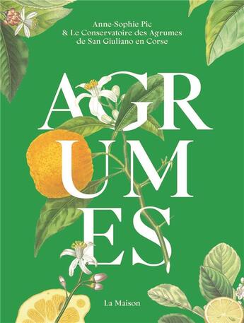 Couverture du livre « Agrumes » de Pic/Cirad Corse aux éditions La Maison