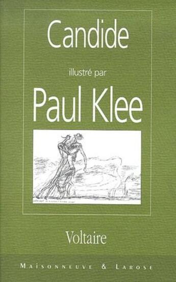 Couverture du livre « Candide illustré par Paul Klee » de Voltaire aux éditions Maisonneuve Larose