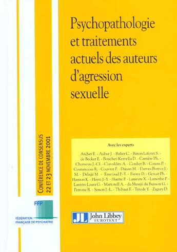 Couverture du livre « Psychopathologie et traitements actuels des auteurs d'agression sexuelle » de Agence Nationale D'A aux éditions John Libbey