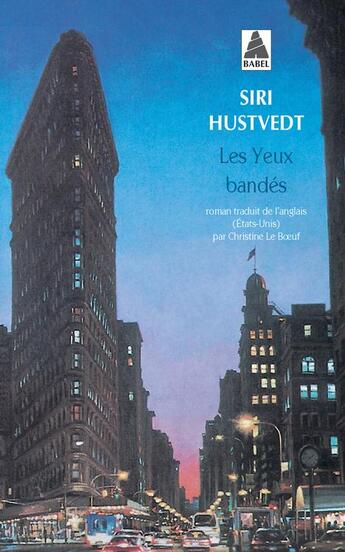 Couverture du livre « Les yeux bandés » de Siri Hustvedt aux éditions Actes Sud