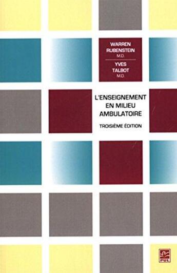 Couverture du livre « L'enseignement en miliue ambulatoire. 3e edition » de Rubenstein Warren aux éditions Presses De L'universite De Laval