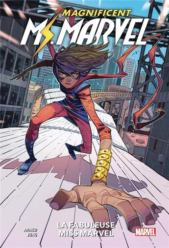 Couverture du livre « Magnificient Ms Marvel t.1 : la fabuleuse Miss Marvel » de Saladin Ahmed et Minkyu Jung aux éditions Panini