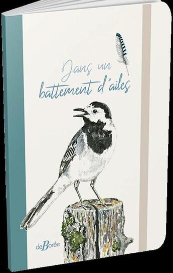 Couverture du livre « Dans un battement d'ailes » de Daniel Bruges aux éditions De Boree