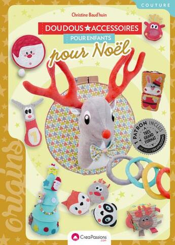 Couverture du livre « Doudous et accessoires pour enfants pour Noël » de Christine Baudhuin aux éditions Creapassions.com