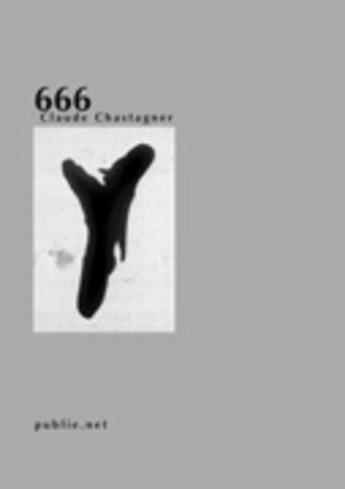 Couverture du livre « 666, quatre études sur le rock'n roll » de Claude Chastagner aux éditions Publie.net