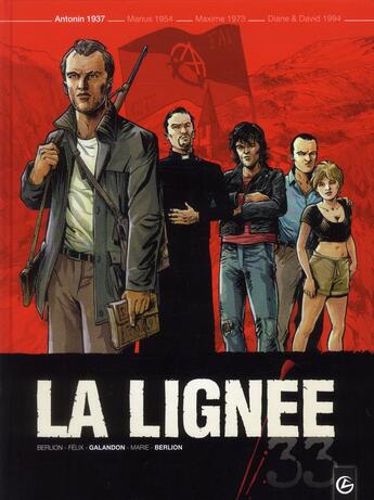 Couverture du livre « La lignée Tome 1 ; Antonin 1937 » de Laurent Galandon et Jerome Felix et Olivier Berlion et Damien Marie aux éditions Bamboo