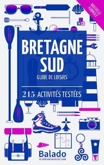 Couverture du livre « GUIDE BALADO ; Bretagne Sud (10e édition) » de  aux éditions Mondeos