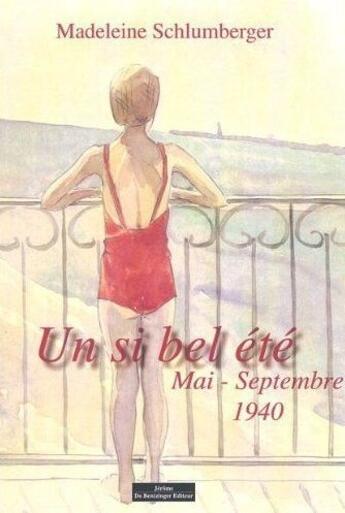 Couverture du livre « Un si bel été » de Madeleine Schlumberger aux éditions Do Bentzinger