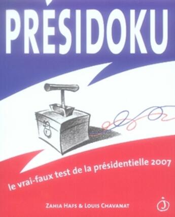 Couverture du livre « Presidoku » de Zahia Hafs et Louis Chavanat aux éditions Jalan