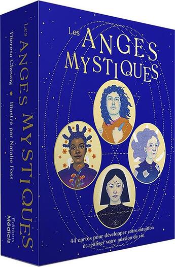 Couverture du livre « Les anges mystiques : 44 cartes pour développer votre intuition et réaliser votre mission de vie » de Theresa Cheung et Natalie Foss aux éditions Medicis